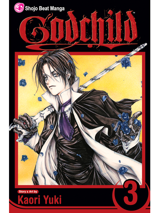 Title details for Godchild, Volume 3 by Kaori Yuki - Available